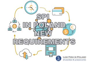 Read more about the article SPI in Poland – new requirements